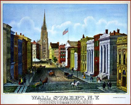 Wall Street Circa 1847 Great PRINT 1300 Wall Street Circa 1847 Great PRINT 1300