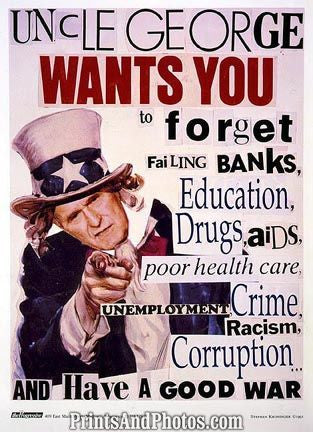 Bush Spoof Uncle George Wants You  4502