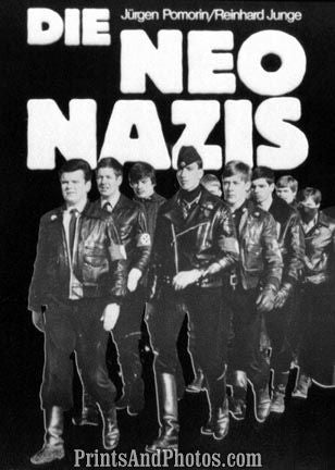 Die Neo Nazis Print 5247