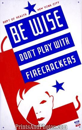 Don't Play w/ Firecrackers Ad 3579